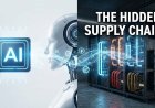 The Shadow Giants: Navigating the Hidden Supply Chains of the AI and Robotics Revolution